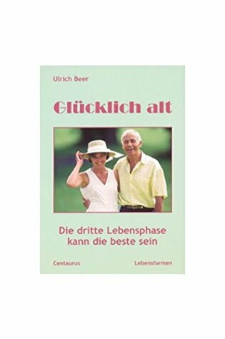 Cover of Glucklich Alt