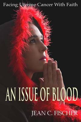 Book cover for An Issue of Blood