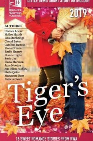 Cover of Tigers Eye - 2019 RWA Little Gems Short Story Anthology