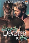 Book cover for Deeply Devoted To Him