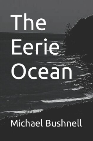 Cover of The Eerie Ocean