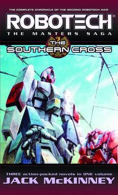 Book cover for Robotech: The Masters Saga: The Southern Cross