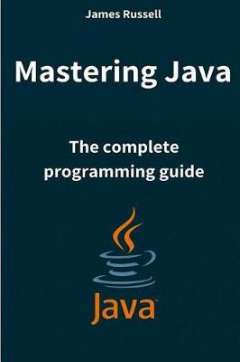 Book cover for Mastering Java