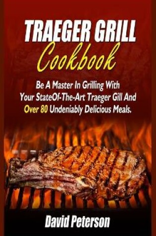 Cover of Traeger Grill Cookbook