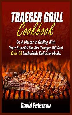 Book cover for Traeger Grill Cookbook