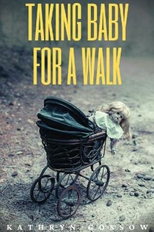 Cover of Taking Baby for a Walk