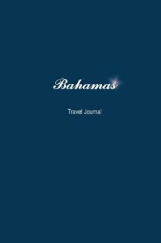 Cover of Bahamas Travel Journal