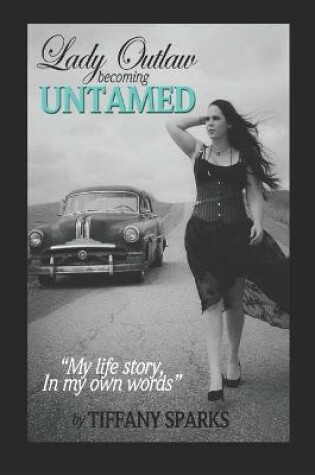 Cover of Lady Outlaw becoming Untamed