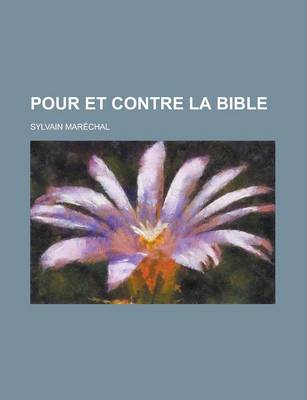 Book cover for Pour Et Contre La Bible