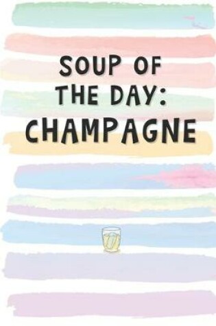 Cover of Soup of the Day