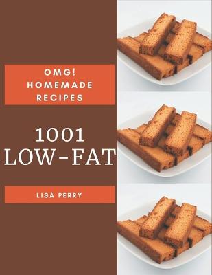 Book cover for OMG! 1001 Homemade Low-Fat Recipes