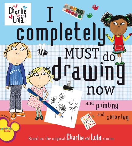 Book cover for I Completely Must Do Drawing Now and Painting and Coloring