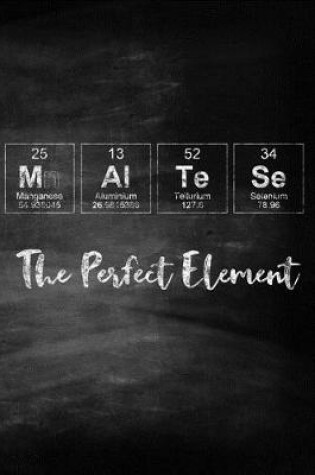 Cover of Maltese the Perfect Element