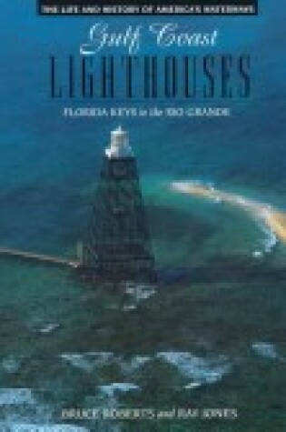 Cover of Gulf Coast Lighthouses(oop)