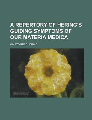 Book cover for A Repertory of Hering's Guiding Symptoms of Our Materia Medica