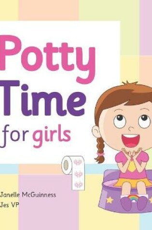 Cover of Potty Time for Girls