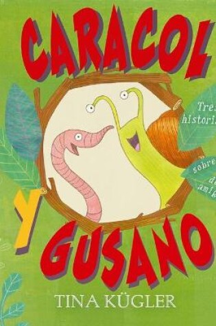 Cover of Caracol Y Gusano