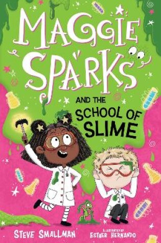 Cover of Maggie Sparks and the School of Slime