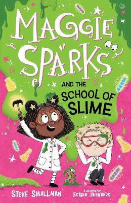Book cover for Maggie Sparks and the School of Slime