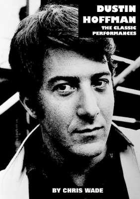 Book cover for Dustin Hoffman: The Classic Performances