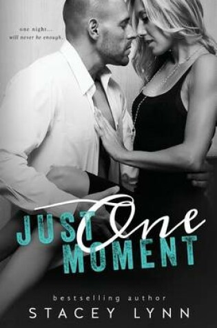 Cover of Just One Moment