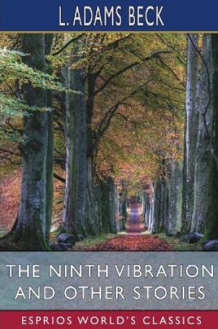 Cover of The Ninth Vibration and Other Stories (Esprios Classics)