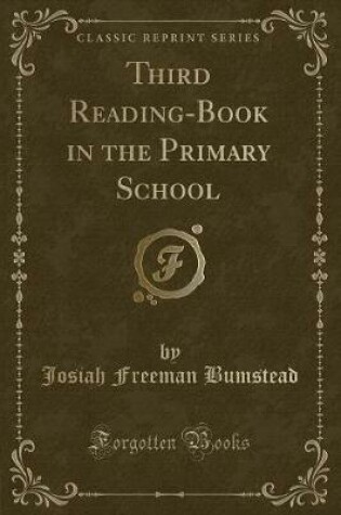 Cover of Third Reading-Book in the Primary School (Classic Reprint)