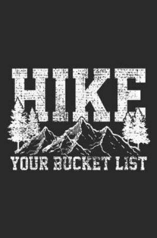 Cover of hike your bucket list