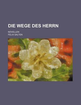 Book cover for Die Wege Des Herrn; Novellen