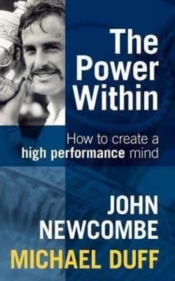 Book cover for The Power Within: How to Create a High Performance Mind