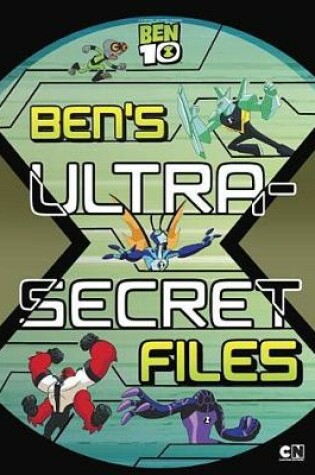 Cover of Ben's Ultra-Secret Files