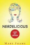 Book cover for Nerdelicious