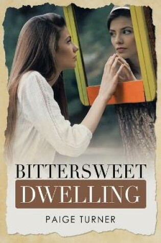 Cover of Bittersweet Dwelling