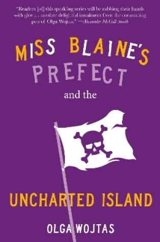 Cover of Miss Blaine's Prefect and the Uncharted Island