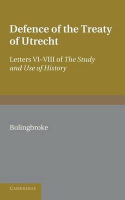 Book cover for Bolingbroke's Defence of the Treaty of Utrecht