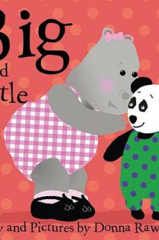 Cover of Big and Little