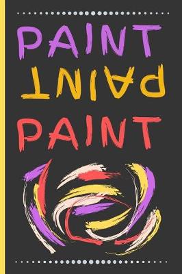 Book cover for Paint Paint Paint