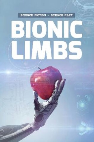 Cover of Bionic Limbs