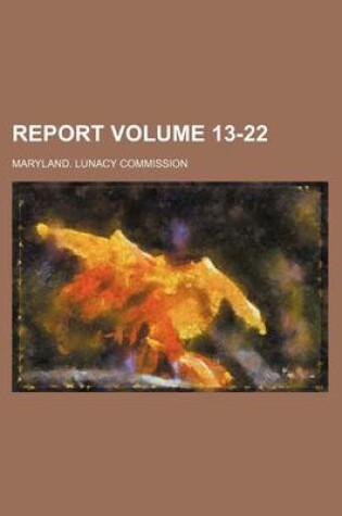 Cover of Report Volume 13-22