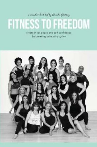 Cover of Fitness To Freedom