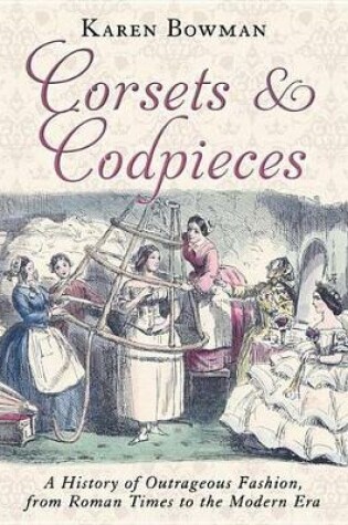 Cover of Corsets and Codpieces