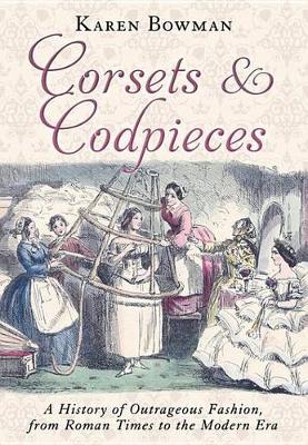 Book cover for Corsets and Codpieces