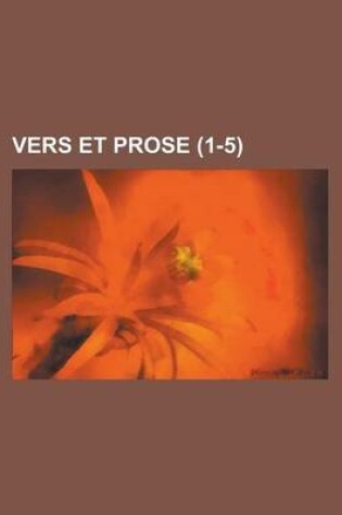 Cover of Vers Et Prose (1-5 )