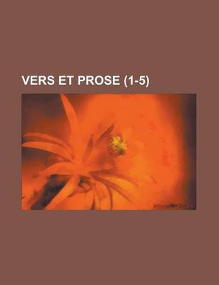 Book cover for Vers Et Prose (1-5 )