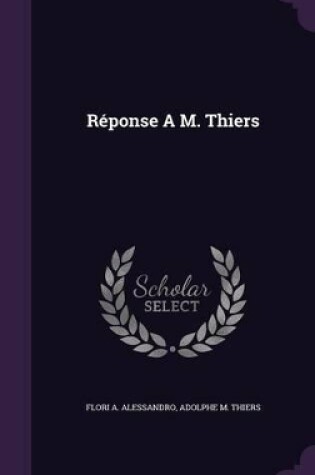 Cover of Réponse a M. Thiers