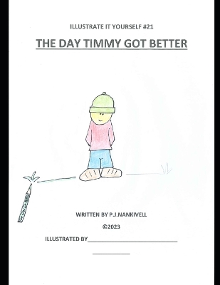 Cover of The Day Timmy Got Better