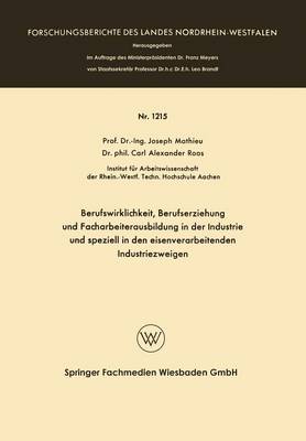 Book cover for Berufswirklichkeit, Berufserziehung Und Facharbeiterausbildung in Der Industrie Und Speziell in Den Eisenverarbeitenden Industriezweigen