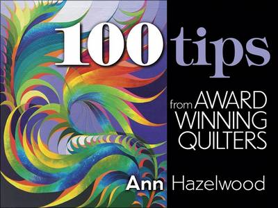 Book cover for 100 Tips from Award Winning Quilters