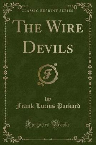 Cover of The Wire Devils (Classic Reprint)