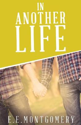Book cover for In Another Life (Novella)